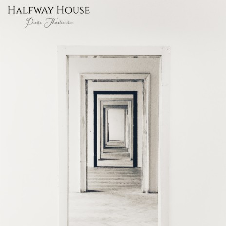 Halfway House | Boomplay Music