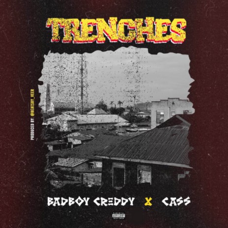 Trenches ft. Cass | Boomplay Music