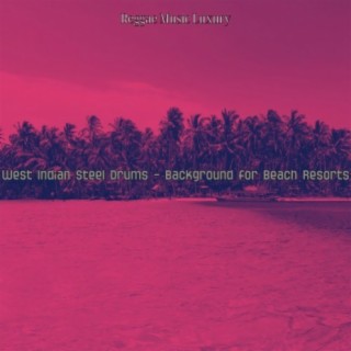 West Indian Steel Drums - Background for Beach Resorts