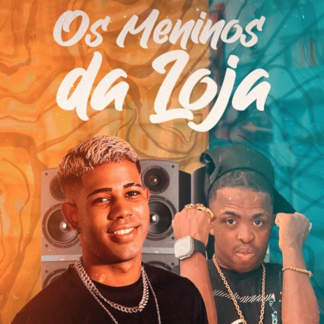 Os Meninos da Loja | Boomplay Music