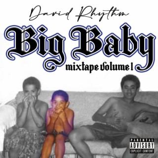 Big Baby Mixtape Volume 1