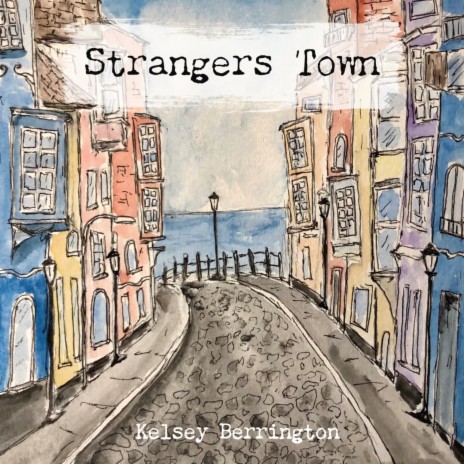 Strangers Town | Boomplay Music