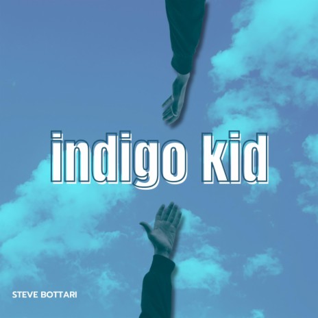 Indigo Kid | Boomplay Music