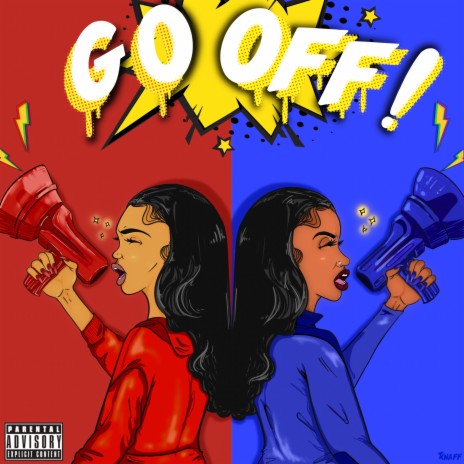 Go Off (feat. Kae Da Brat) | Boomplay Music