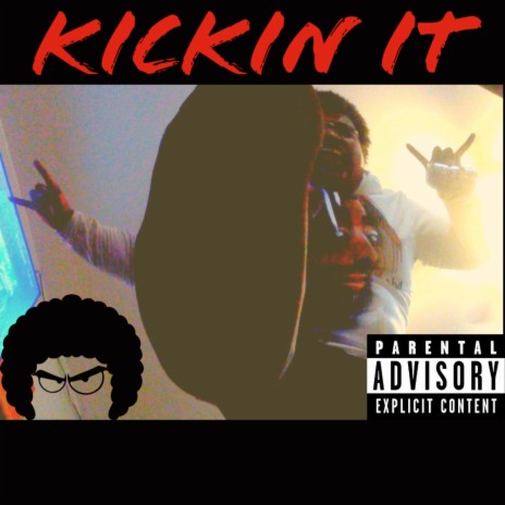 Kickin it | Boomplay Music