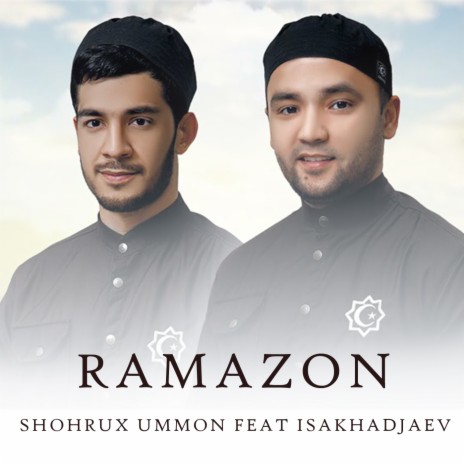 Ramazon ft. Isakhadjaev | Boomplay Music