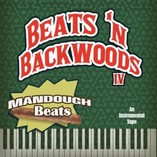 Beats 'N Backwoods 4 (Instrumental)