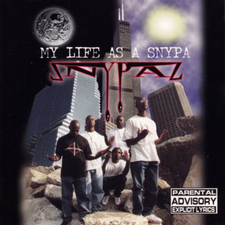 My Life as a Snypa ft. Snypaz