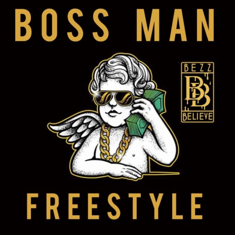 Boss Man (Freestyle)