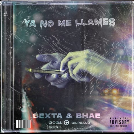 Ya no me llames ft. Bhae | Boomplay Music