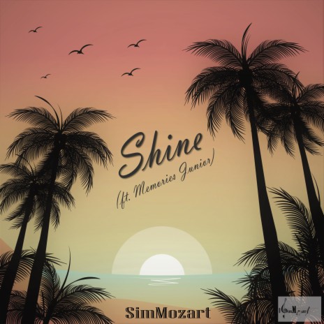 Shine ft. Memories Junior | Boomplay Music