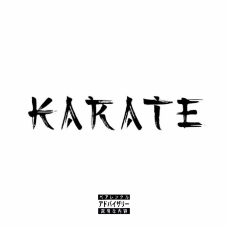 Karate | Boomplay Music