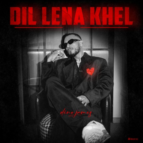 Dil Lena Khel ft. R. D. Burman & Bluish Music | Boomplay Music