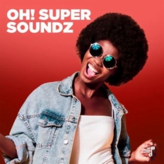 Oh! Super Soundz