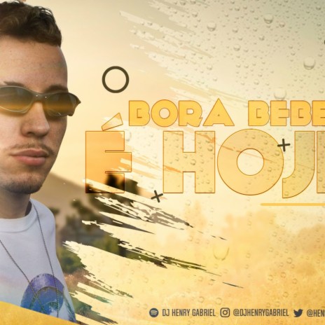 Mega Funk Bora Beber É Hoje | Boomplay Music