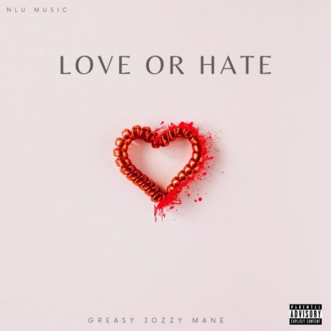 Love or hate | Boomplay Music