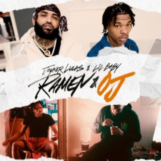Ramen & OJ ft. Lil Baby lyrics | Boomplay Music