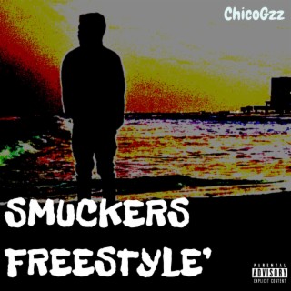 SMUCKERS (Freestyle)