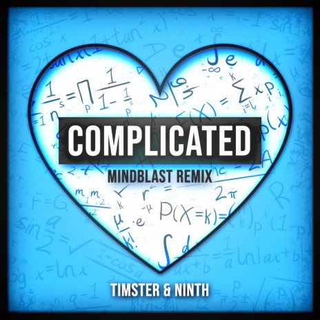 Complicated (Mindblast Remix) ft. Ninth | Boomplay Music