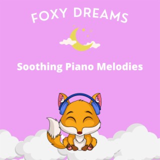 Soothing Piano Melodies