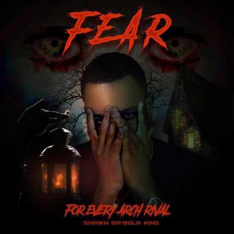 F.E.A.R (For Every Arch Rival) ft. YT