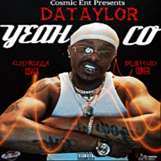 YEAH GLO COVER-DaTAYLOR YEAH CO