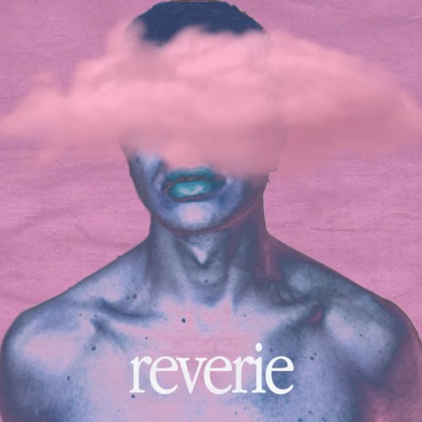 Reverie | Boomplay Music