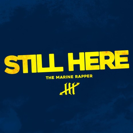 Still Here | Boomplay Music