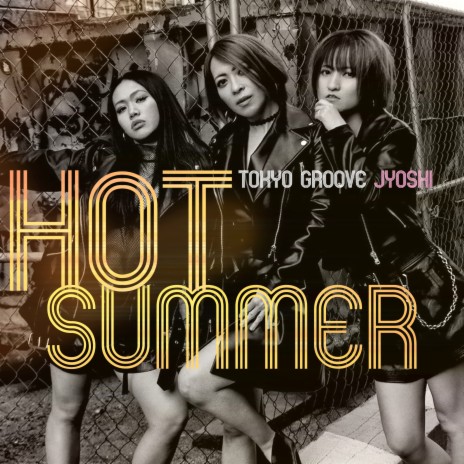 HOT SUMMER | Boomplay Music