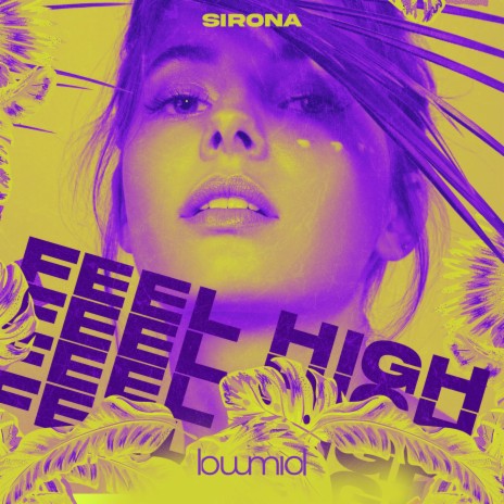 Feel High | Boomplay Music