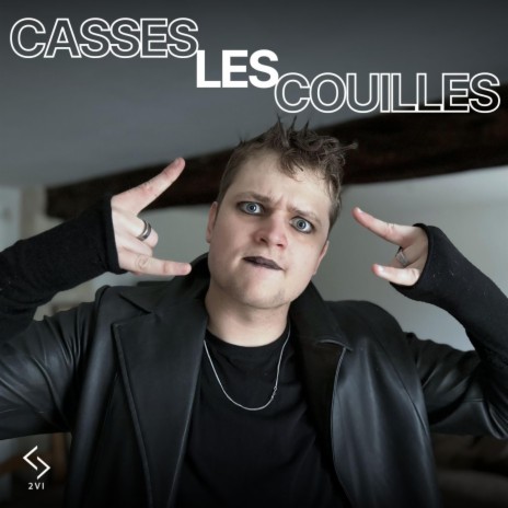 Casses les couilles | Boomplay Music