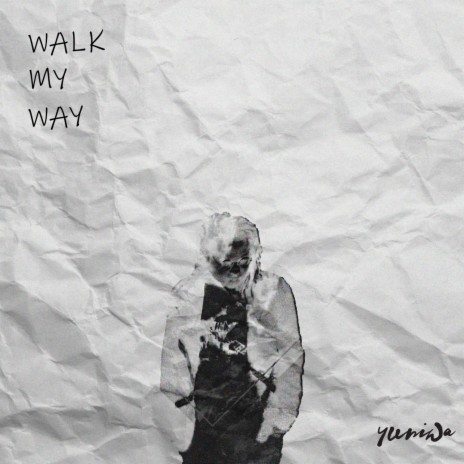 Walk My Way | Boomplay Music