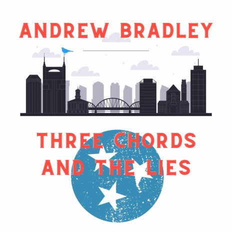 Three Chords and the Lies | Boomplay Music