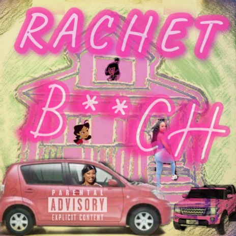 Rachet Bitch