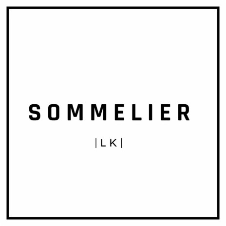 Sommelier | Boomplay Music