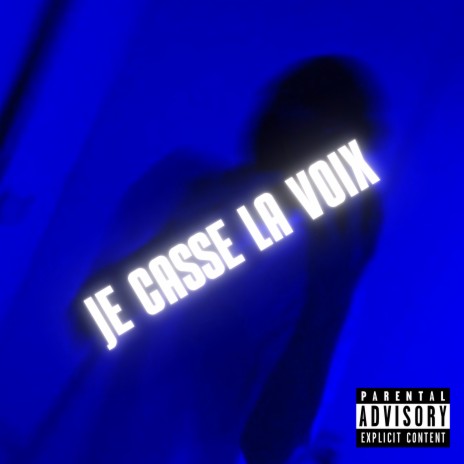 JE CASSE LA VOIX - SPEED UP ft. Nova4b | Boomplay Music
