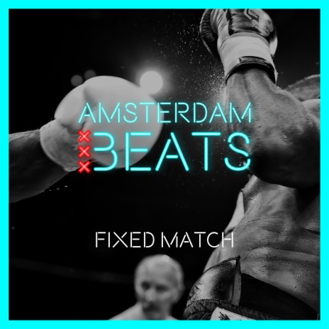 Fixed Match | Boomplay Music