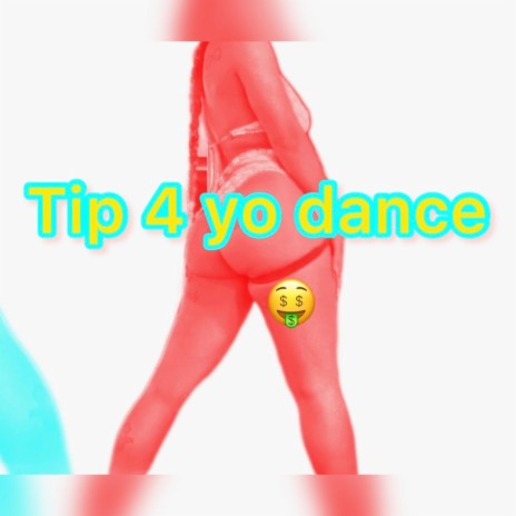 Tip 4 yo Dance ft. Dizasta 1st Flow
