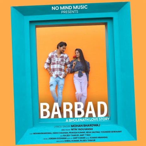 Barbad ft. No Mind Music | Boomplay Music