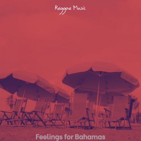 Brilliant Moods for Bahamas | Boomplay Music