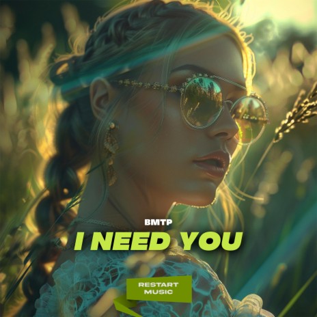 I Need You | Boomplay Music