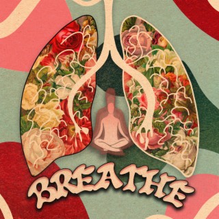 Breathe