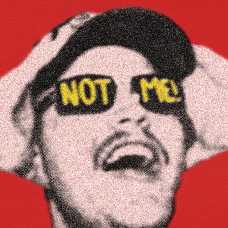 NOT ME | Boomplay Music