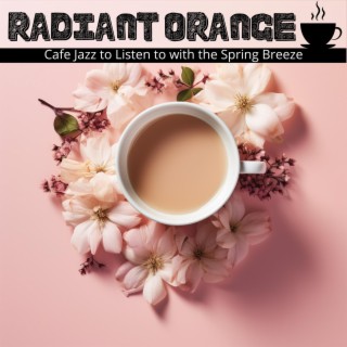 Cafe Jazz to Listen to with the Spring Breeze