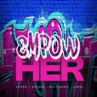 EMPOW HER! (Fumss Women's Cypher)