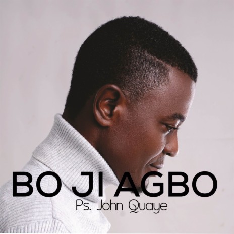 BO JI AGBO | Boomplay Music