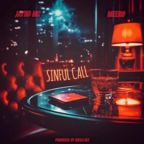 sinful call ft. Meero & Rikka Rix | Boomplay Music