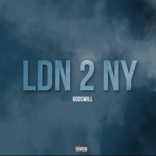 LDN 2 NY (One Mic Freestyle) lyrics | Boomplay Music