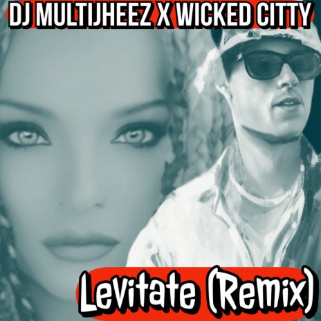 Levitate (Remix) | Boomplay Music