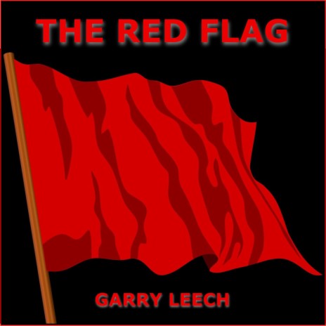The Red Flag | Boomplay Music